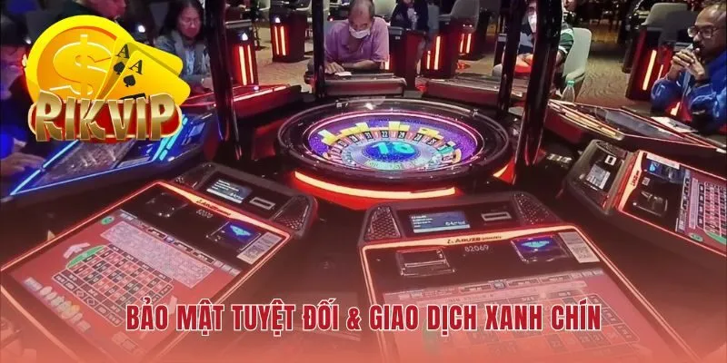 Casino RIKVIP áp dụng chính sách nạp rút 1-1 sòng phẳng