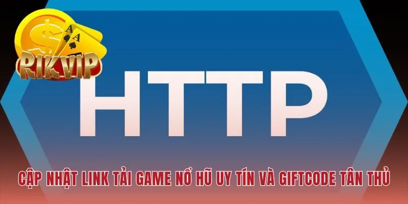 Bảng cập nhật link tải chính thức giúp bảo vệ tài sản người chơi