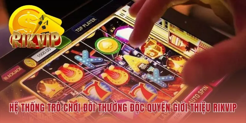 Kho game đổi thưởng độc quyền tái hiện thiên đường giải trí Las Vegas