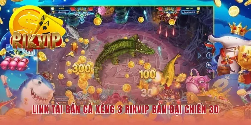 Link tải bắn cá xèng 3 RIKVIP chính thức bảo vệ tài khoản