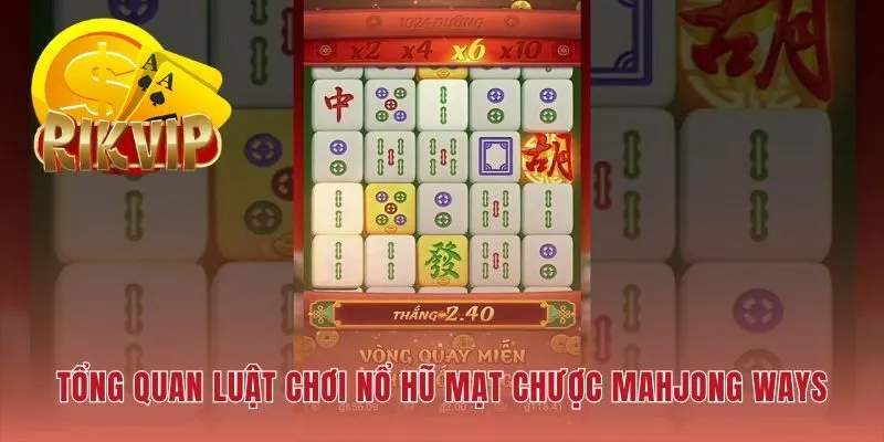 Nổ hũ Mạt Chược vận hành theo quy luật xếp tạo chuỗi thắng