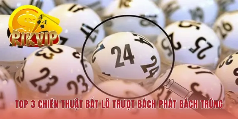 Phương pháp soi cầu lô trượt khoa học giúp loại bỏ rủi ro cảm tính